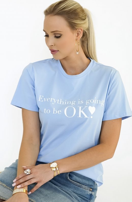 Everything is going to be ok! - T-shirt - Blue